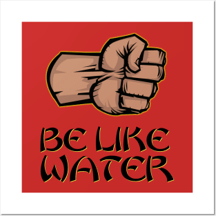 Be Like Water (Bruce Lee Punch) Posters and Art